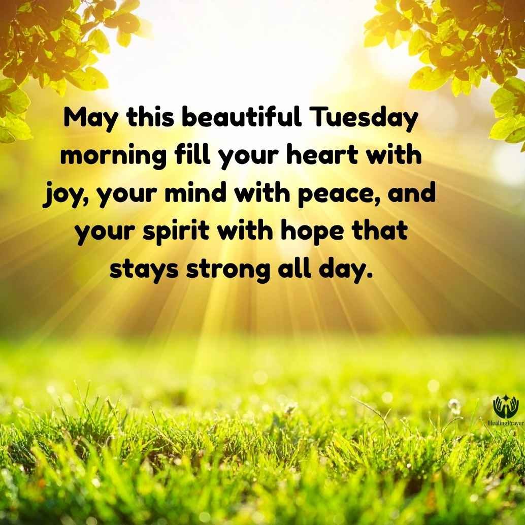 Beautiful Tuesday Morning Blessings for Joy and Hope
