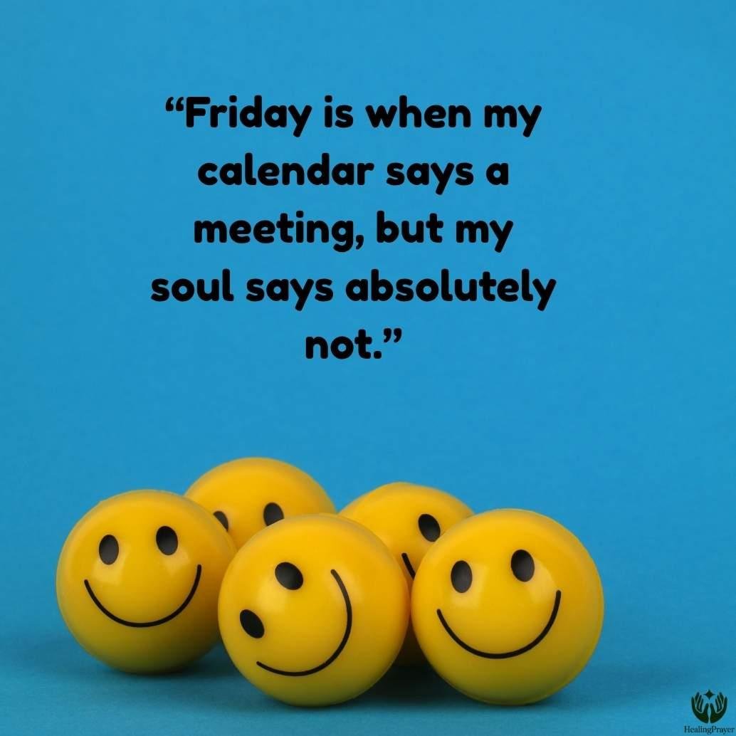 Funny Friday Quotes to Make You Smile
