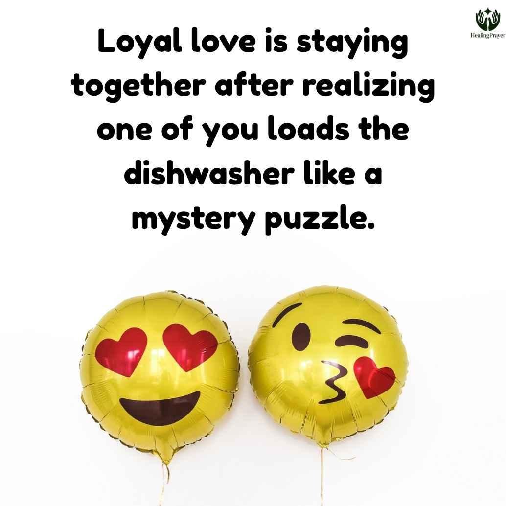 Funny Quotes About Loyal Couples