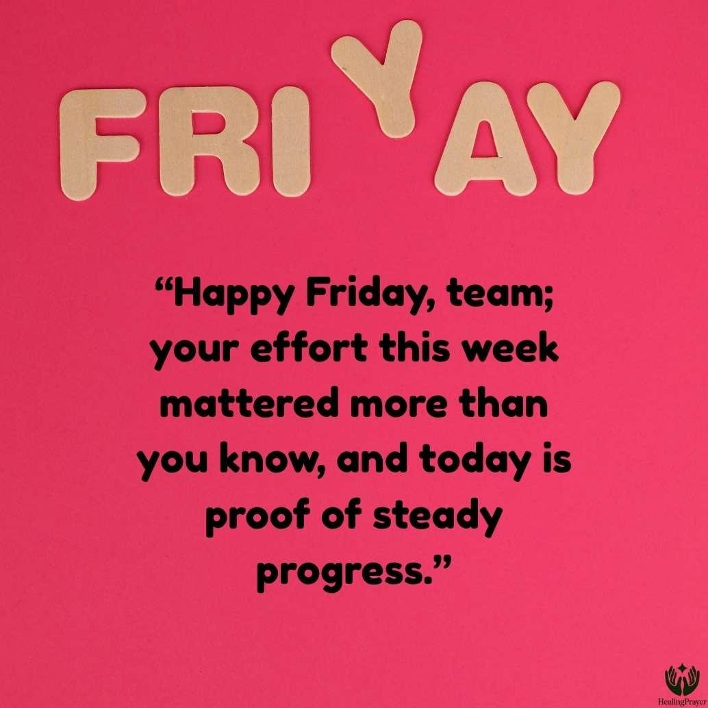 Happy Friday Quotes for Coworkers and Team Motivation
