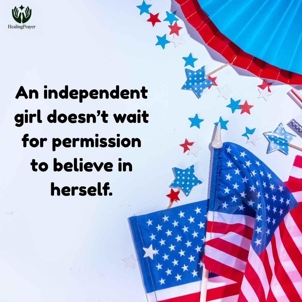 Independent Quotes for Girl: Confidence, Freedom, and Self-Respect
