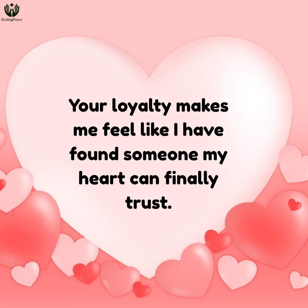 Loyal Love Quotes for Girlfriend
