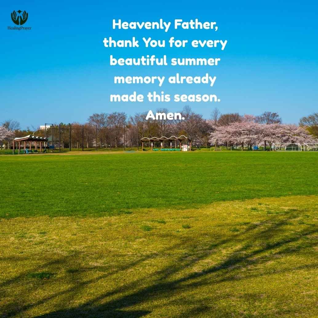 Prayer for Summer Memories and Beautiful Experiences
