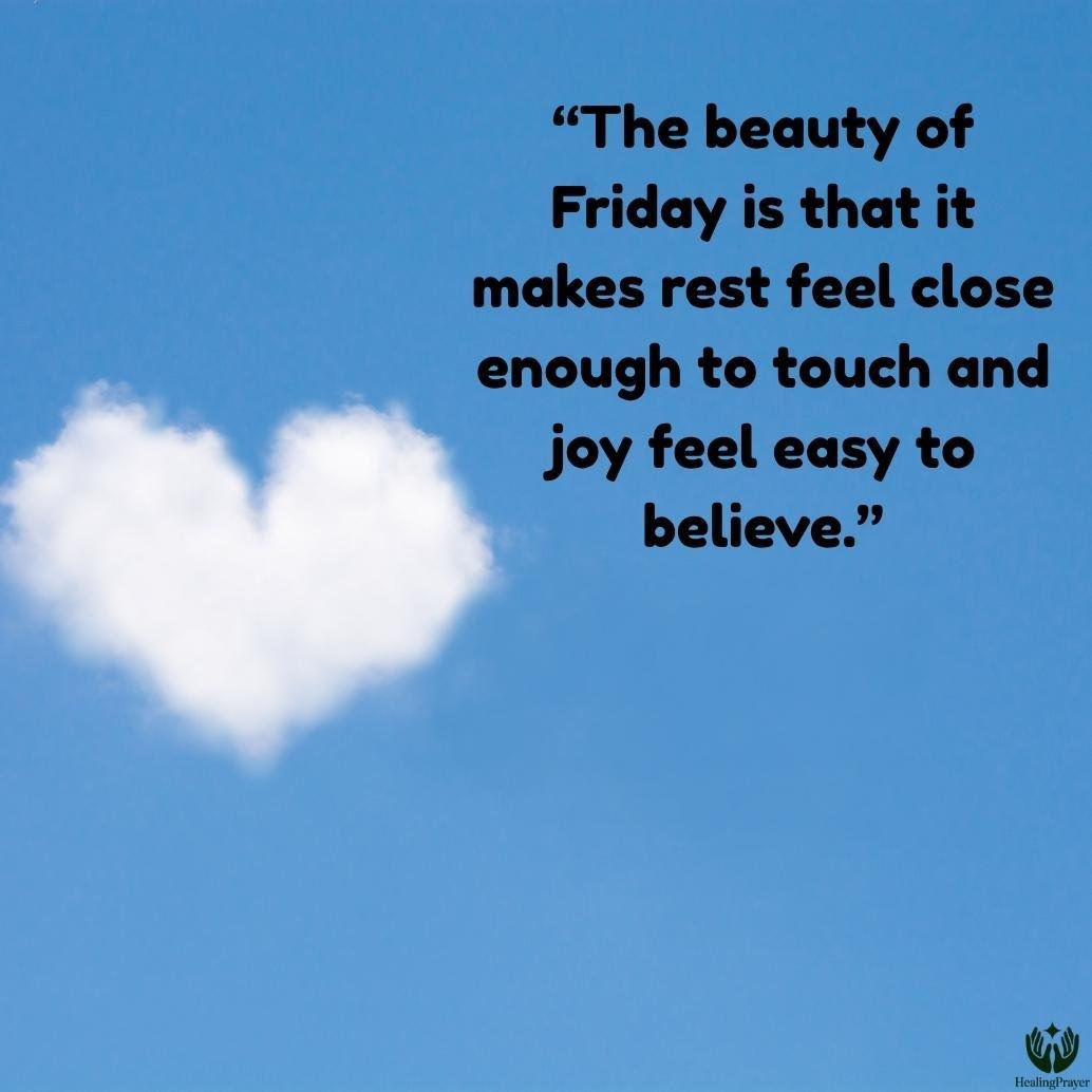 Quotes About Friday and the Beauty of the Weekend
