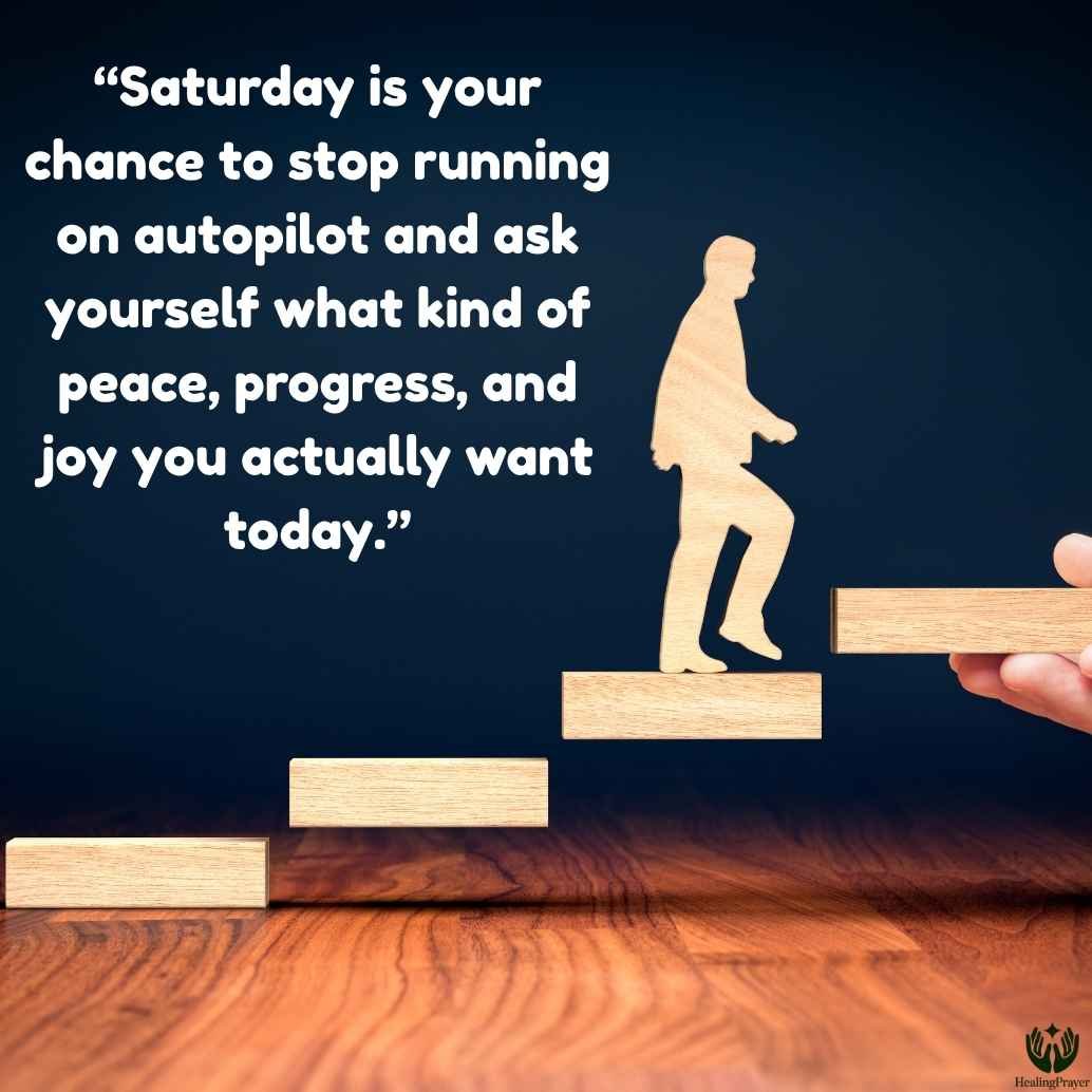 Saturday Motivational Quotes
