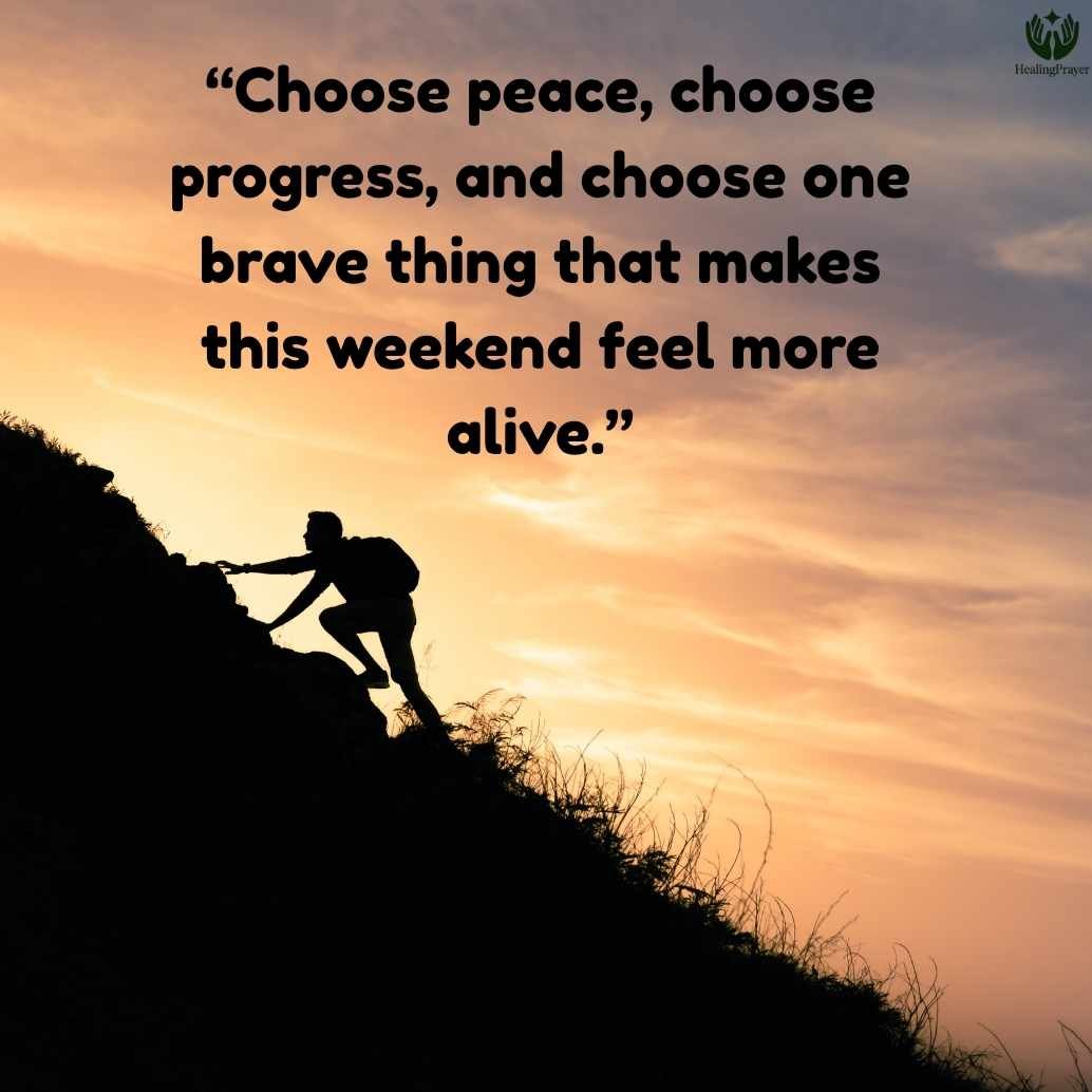 Short Saturday Motivational Quotes
