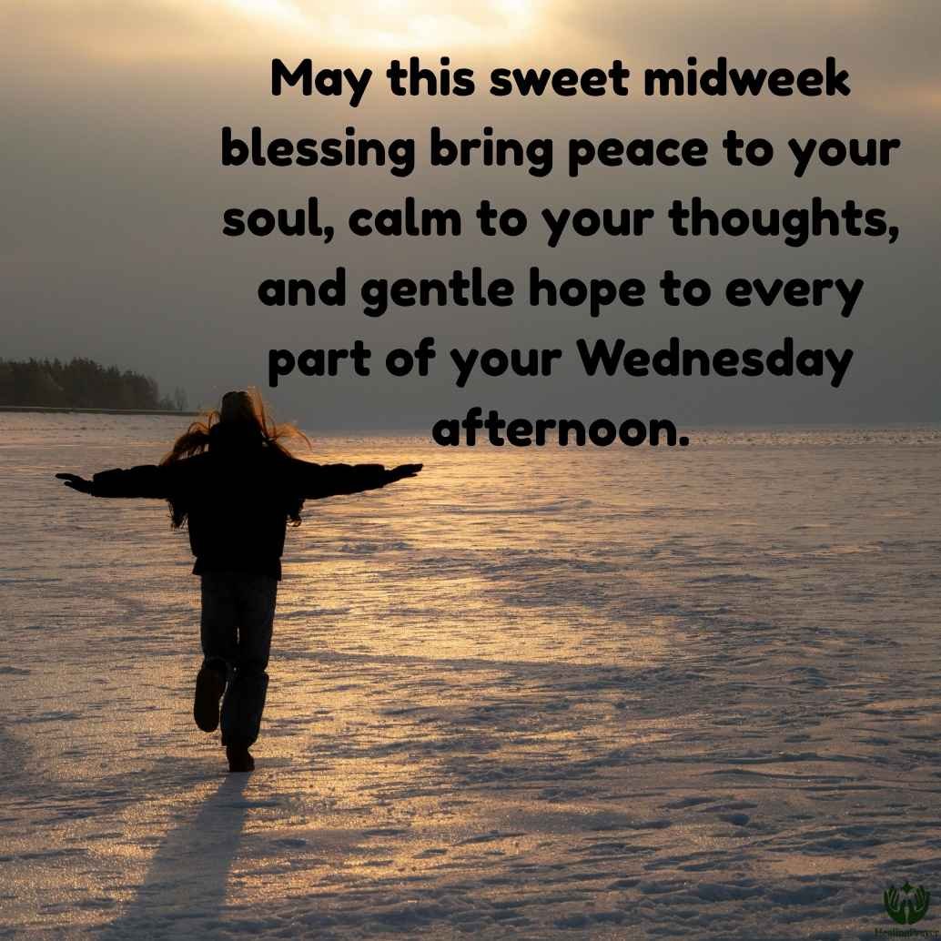 Sweet Midweek Blessings for a Peaceful Soul
